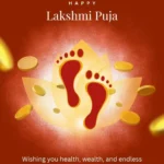81+ Best Quotes & Wishes for Laxmi Puja 2025 to Share with Family & Friends 22 Best Quotes & Wishes for Laxmi Puja