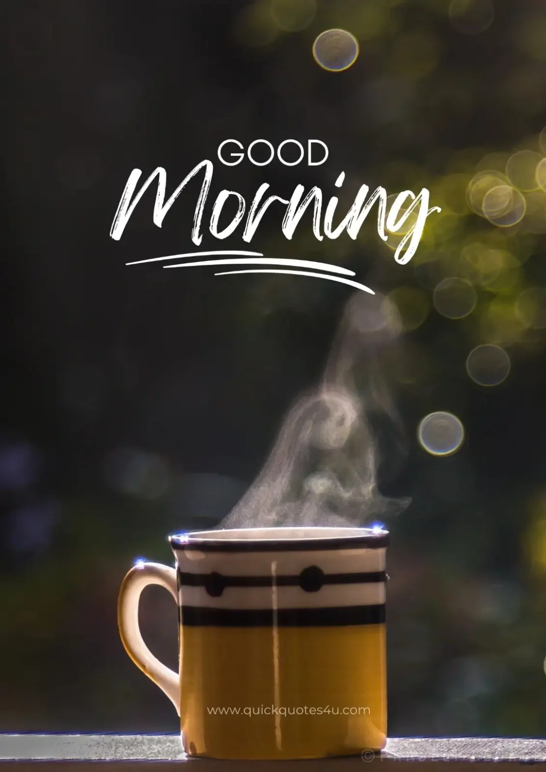 Motivational good morning quotes with coffee cup