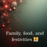 Short festive captions for Instagram stories