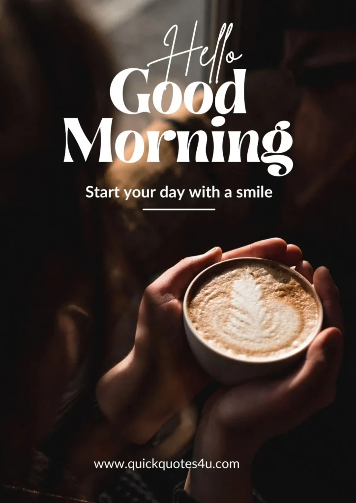 Good Morning Quotes: Start Your Day With Positivity and Inspiration 4 Short good morning quotes for Instagram